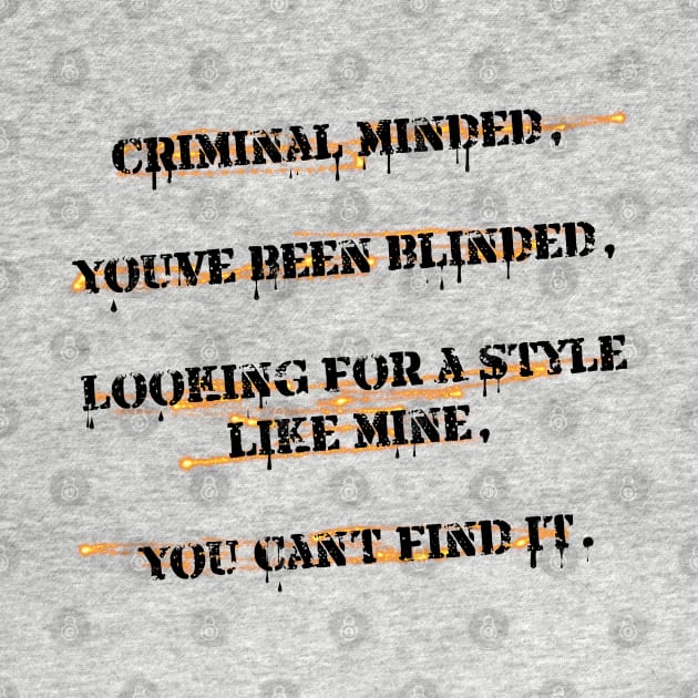 Criminal Minded by djmrice